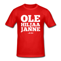 "Ole hiljaa Janne" -paita - punainen