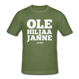 "Ole hiljaa Janne" -paita - armeijanvihreä